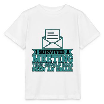 I Survived Another Meeting 9 - Stanley/Stella Kinder T-Shirt MINI CREATOR  - Weiß - Vorne - Maike (125cm)