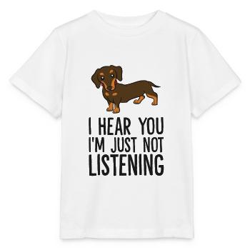 Lustiger Dackel Ich höre dich, ich höre nur nicht - Stanley/Stella Kinder T-Shirt MINI CREATOR  - Weiß - Vorne - Maike (125cm)