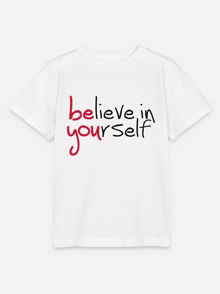 Slogan glaube an dich. glaub an dich - Stanley/Stella Kinder T-Shirt MINI CREATOR  - Weiß