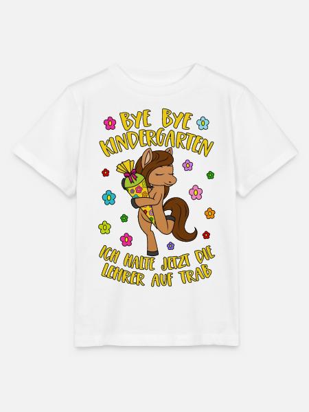 Pferd Pony Bye Bye Kindergarten Lehrer auf Trab - Stanley/Stella Kinder T-Shirt MINI CREATOR  - Weiß