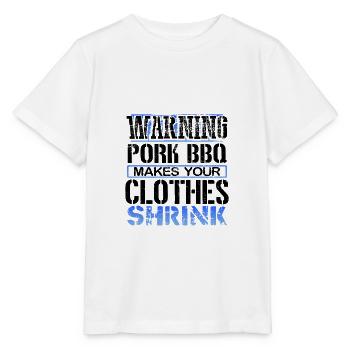 Schweinefleisch BBQ Liebhaber Geschenke Warnung Schweinefleisch BBQ macht - Stanley/Stella Kinder T-Shirt MINI CREATOR  - Weiß - Vorne - Maike (125cm)