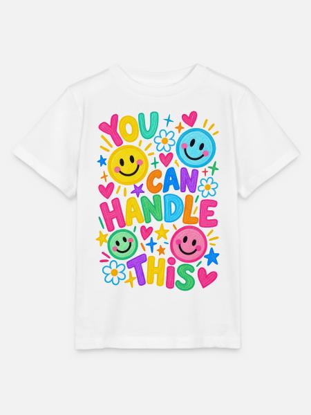 You Can Handle This Positiver Motivationsspruch - Stanley/Stella Kinder T-Shirt MINI CREATOR - Weiß