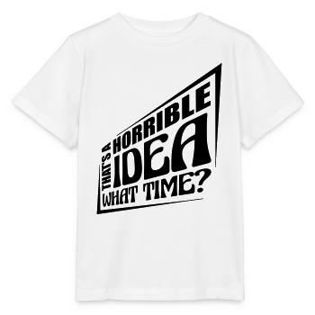 C’est une idée horrible - T-shirt bio MINI CREATOR Stanley/Stella Enfant - blanc - Devant - Maike (125cm)