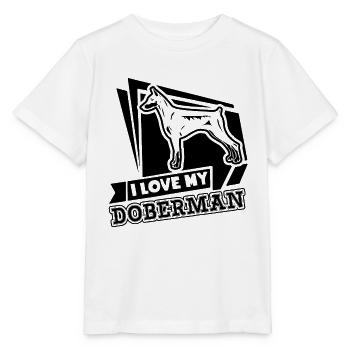 Love My Doberman Pinscher - Stanley/Stella MINI CREATOR Kids’ T-Shirt - white - Front - Maike (125cm)