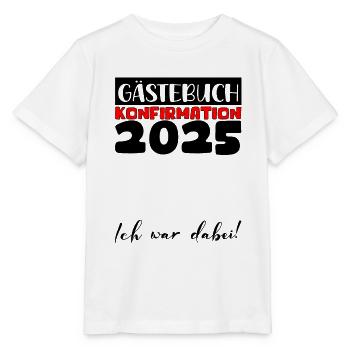 Confirmation 2025 Guest Book Decoration Girls Boys - Stanley/Stella MINI CREATOR Kids’ T-Shirt - white - Front - Maike (125cm)