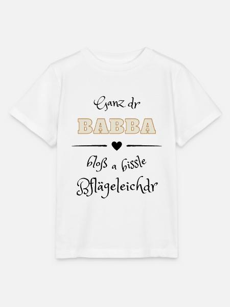 Ganz der Papa - Pflegeleichter - Schwäbisch Dialek - Stanley/Stella Kinder T-Shirt MINI CREATOR - Weiß