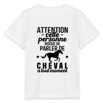 Cette Personne Risque Parler De Cheval Tout Moment - T-shirt bio MINI CREATOR Stanley/Stella Enfant - blanc - Devant - Maike (125cm)