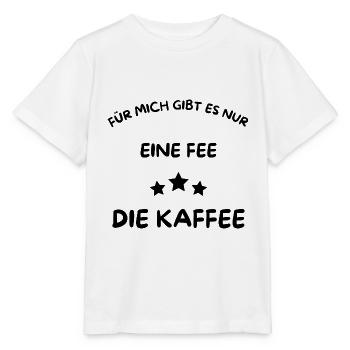 Eine Fee - Die Kaffee - Kaffee nur mit mir! - Stanley/Stella Kinder T-Shirt MINI CREATOR  - Weiß - Vorne - Maike (125cm)