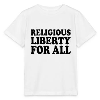 religious liberty for all - Stanley/Stella MINI CREATOR Kids’ T-Shirt - white - Front - Maike (125cm)