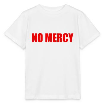 No mercy - Stanley/Stella MINI CREATOR Kids’ T-Shirt - white - Front - Maike (125cm)