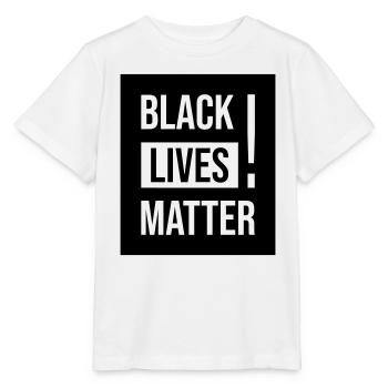 Black Lives Matter ! - Stanley/Stella Kinder T-Shirt MINI CREATOR  - Weiß - Vorne - Maike (125cm)