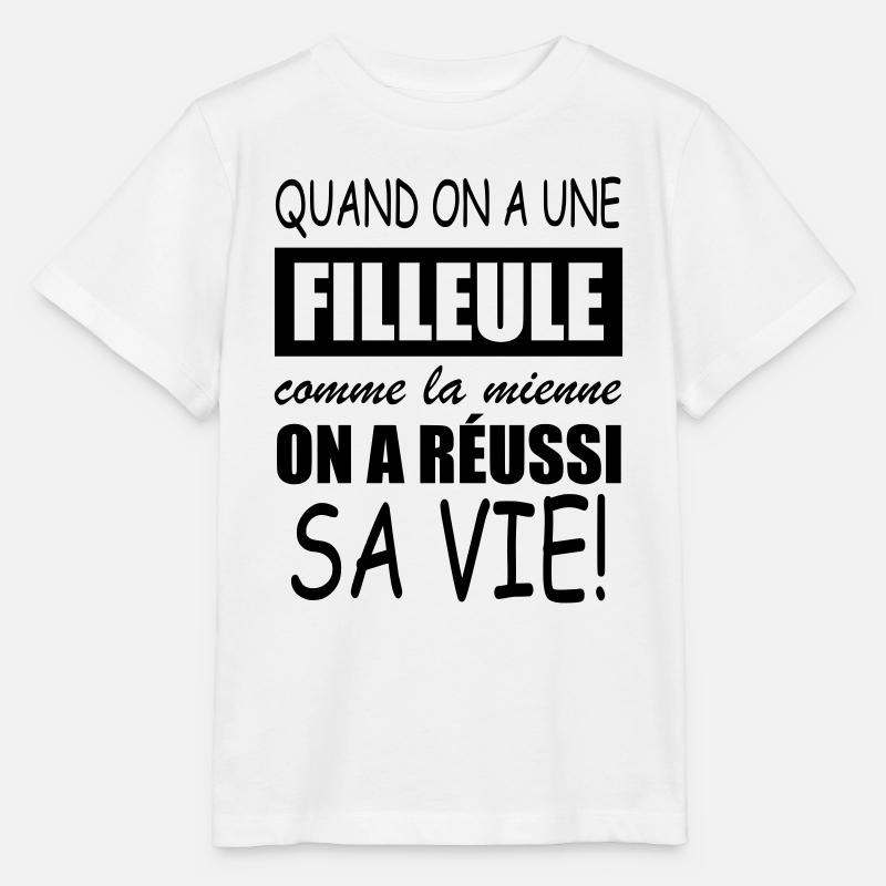quand on a une filleule comme la mienne - T-shirt bio MINI CREATOR Stanley/Stella Enfant - blanc