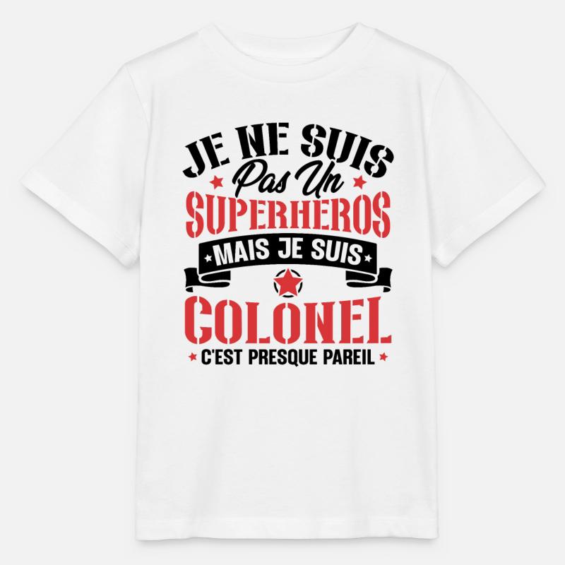 Je ne suis pas un super héros mais je suis colonel - T-shirt bio MINI CREATOR Stanley/Stella Enfant - blanc
