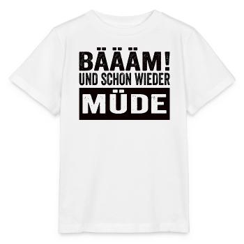 Bäääm ! Et encore fatigué Chemise de nuit - T-shirt bio MINI CREATOR Stanley/Stella Enfant - blanc - Devant - Maike (125cm)