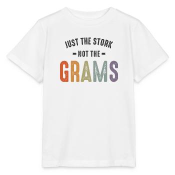 Just The Stork Not The Grams - Grandma Mommy - Stanley/Stella MINI CREATOR Kids’ T-Shirt - white - Front - Maike (125cm)