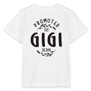 Promoted To Gigi Again - Mothers Day - Stanley/Stella MINI CREATOR Kids’ T-Shirt - white - Front - Maike (125cm)