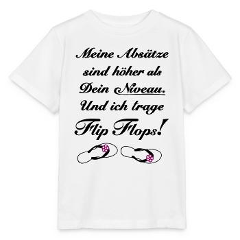 Meine Absätze sind höher als Dein Niveau Flip Flop - Stanley/Stella Kinder T-Shirt MINI CREATOR  - Weiß - Vorne - Maike (125cm)
