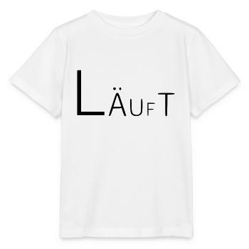 Läuft Coole Sprüche - Stanley/Stella Kinder T-Shirt MINI CREATOR  - Weiß - Vorne - Maike (125cm)