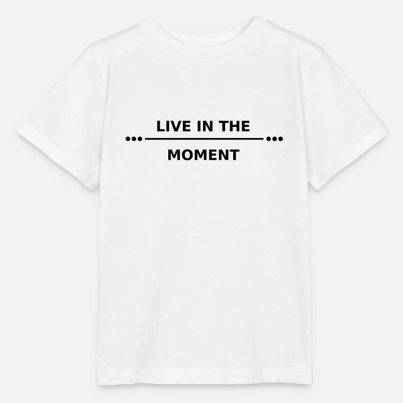 live in the moment - Stanley/Stella Kinder T-Shirt MINI CREATOR - Weiß