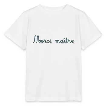 MAÎTRESSE. MAITRE. MERCI. MERCI MAÎTRESSE. MAITRE - T-shirt bio MINI CREATOR Stanley/Stella Enfant - blanc - Devant - Maike (125cm)