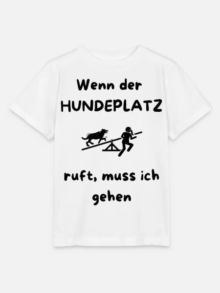 Wenn_der_HUNDEPLATZ_ruft-_muss_ich_gehen_-1- - Stanley/Stella Kinder T-Shirt MINI CREATOR - Weiß