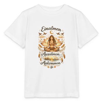 Einatmen Ausatmen Ankommen - Stanley/Stella Kinder T-Shirt MINI CREATOR  - Weiß - Vorne - Maike (125cm)