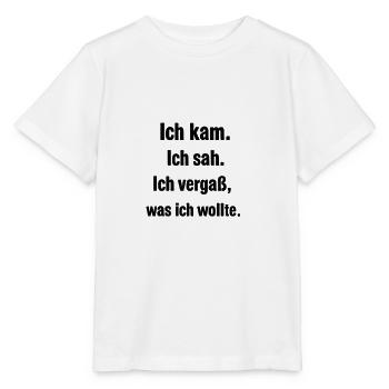Ich kam. Ich sah. Ich vergaß, was ich wollte - Stanley/Stella Kinder T-Shirt MINI CREATOR  - Weiß - Vorne - Maike (125cm)