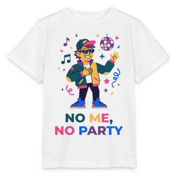 Keine Party ohne mich – lustiges Party-T-Shirt - Stanley/Stella Kinder T-Shirt MINI CREATOR  - Weiß - Vorne - Maike (125cm)