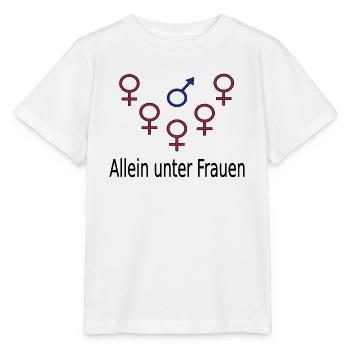 Allein unter Frauen - Stanley/Stella Kinder T-Shirt MINI CREATOR  - Weiß - Vorne - Maike (125cm)