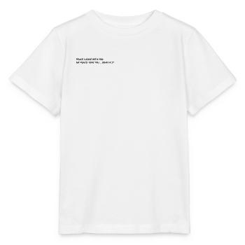 Know Jesus know peace hoodie and shirt - Stanley/Stella MINI CREATOR Kids’ T-Shirt - white - Front - Maike (125cm)