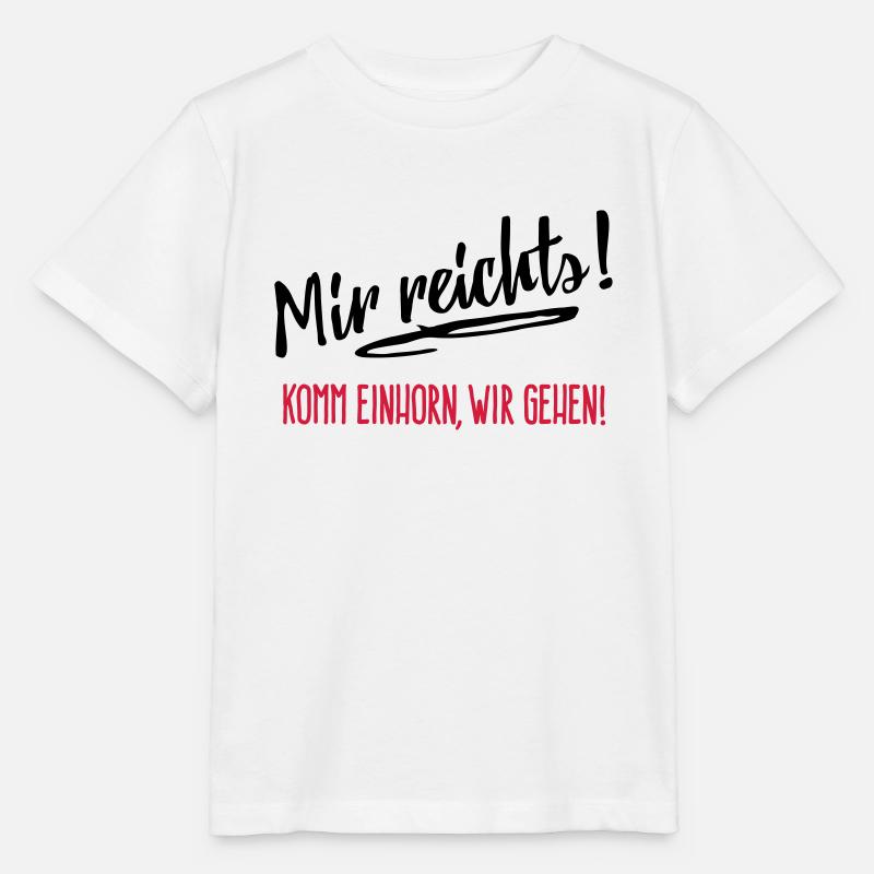 Mir reichts - komm Einhorn, wir gehen - 2C - Stanley/Stella Kinder T-Shirt MINI CREATOR  - Weiß
