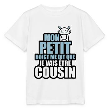mon petit doigt me dit que je vais être cousin - T-shirt bio MINI CREATOR Stanley/Stella Enfant - blanc - Devant - Maike (125cm)