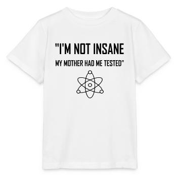 Big Bang théorie citation - T-shirt bio MINI CREATOR Stanley/Stella Enfant - blanc - Devant - Maike (125cm)