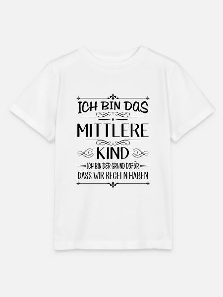 Ich bin das mittlere Kind der Grund für Regeln - Stanley/Stella Kinder T-Shirt MINI CREATOR - Weiß