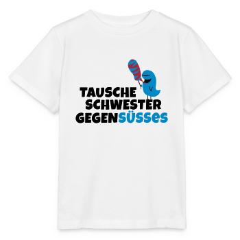 Tausche Schwester gegen Süßes - Stanley/Stella Kinder T-Shirt MINI CREATOR  - Weiß - Vorne - Maike (125cm)
