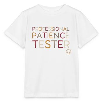 Professional Patience Tester - Stanley/Stella Kinder T-Shirt MINI CREATOR  - Weiß - Vorne - Maike (125cm)