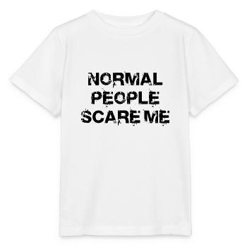 Normal People scare me - Stanley/Stella MINI CREATOR Kids’ T-Shirt - white - Front - Maike (125cm)