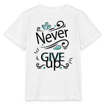 Never give up - Stanley/Stella Kinder T-Shirt MINI CREATOR  - Weiß - Vorne - Maike (125cm)