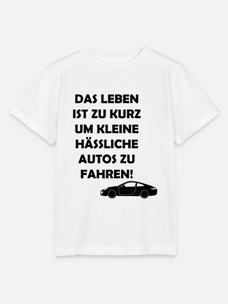 Das Leben ist zu kurz um kleine haessliche Autos - Stanley/Stella Kinder T-Shirt MINI CREATOR - Weiß