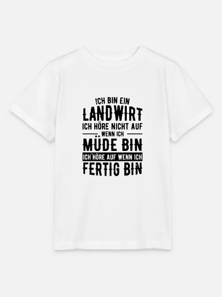 Ich höre nicht auf wenn ich Müde bin Landwirt - Stanley/Stella Kinder T-Shirt MINI CREATOR - Weiß