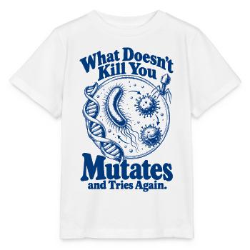 What Doesnt Kill You Mutates - Stanley/Stella Kinder T-Shirt MINI CREATOR  - Weiß - Vorne - Maike (125cm)