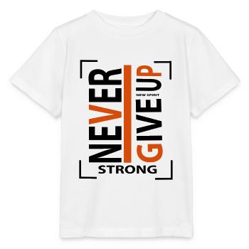 never give up - Stanley/Stella Kinder T-Shirt MINI CREATOR  - Weiß - Vorne - Maike (125cm)