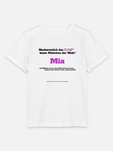 Ich bin Mia - Mia als Vorname - Mädchen - Stanley/Stella Kinder T-Shirt MINI CREATOR - Weiß