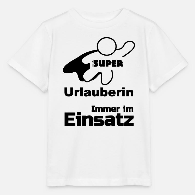 Super Urlauberin Geschenk - Stanley/Stella Kinder T-Shirt MINI CREATOR - Weiß