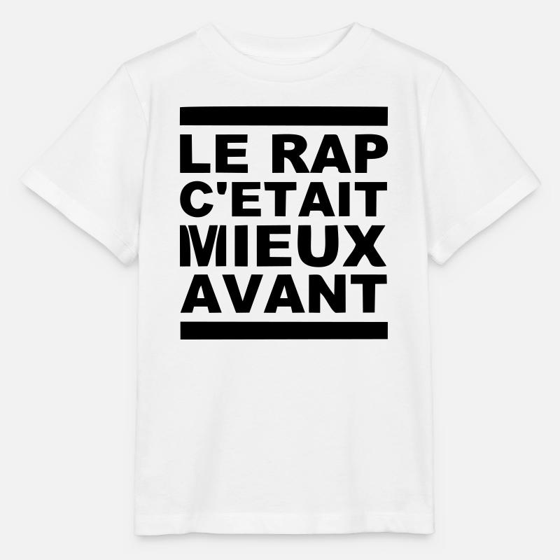 le rap c etait mieux avant - T-shirt bio MINI CREATOR Stanley/Stella Enfant - blanc