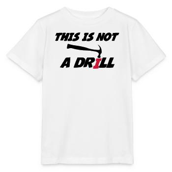 Dies ist keine Übung 🔨 - Stanley/Stella Kinder T-Shirt MINI CREATOR  - Weiß - Vorne - Maike (125cm)
