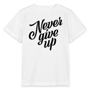 Never give up - Stanley/Stella Kinder T-Shirt MINI CREATOR  - Weiß - Vorne - Maike (125cm)