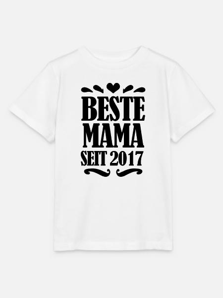 Beste Mama seit 2017 - Stanley/Stella Kinder T-Shirt MINI CREATOR - Weiß