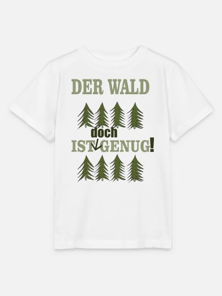 der wald ist doch genug - Stanley/Stella Kinder T-Shirt MINI CREATOR - Weiß