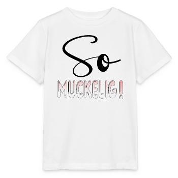 GEMÜTLICHKEIT Atmosphäre - SO MUCKELIG - Stanley/Stella Kinder T-Shirt MINI CREATOR  - Weiß - Vorne - Maike (125cm)